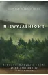 Niewyja�nione. Prawdziwe historie, kt�rych nigdy nie uda�o si� wyja�ni�