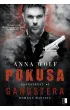 Pokusa Gangstera. Gangsterzy. Tom 4