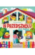 W przedszkolu jest fajnie