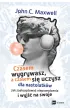 Czasem wygrywasz, a czasem si� uczysz! Dla nastolatk�w. Jak zaakceptowa� niepowodzenia i wyj�� na swoje