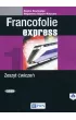 Francofolie express 1. Zeszyt �wicze� do j�zyka francuskiego