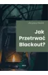 Jak przetrwać blackout? – Zbigniew Wolski – okładka ebook
