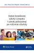 Status bran�owej szko�y I stopnia i szko�y policealnej po reformie o�wiaty