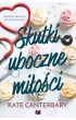 Skutki uboczne miłości – Kate  Canterbary – okładka ebook