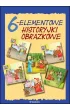6-Elementowe historyjki obrazkowe