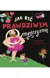 Jak by� prawdziwym m�czyzn�