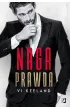 Naga prawda – Vi Keeland – okładka ebook