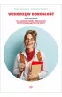 Wchodz� w doros�o��. Podr�cznik dla uczni�w szk� specjalnych przysposabiaj�cych do pracy