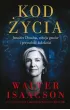 Kod życia. Jennifer Doudna, edycja genów i przyszłość ludzkości – Walter Isaacson – okładka ebook