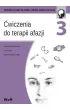 �wiczenia do terapii afazji. Cz�� 3