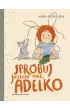 Spr�buj jeszcze raz, Adelko