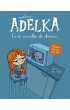 Mordercza Adelka. To si� wszystko �le sko�czy