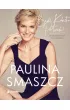 B�d� kobiet� petard�! Jak zaj�� si� sob� i �y� �wiadomie