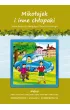 Miko�ajek i inne ch�opaki Jeana-Jacques'a Sempego i Rene Goscinnego. Streszczenie, analiza, interpretacja