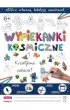 Wypiekanki kosmiczne - kreatywna zabawa! Fabryka Frajdy