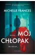 Mój chłopak – Michelle Frances – okładka ebook