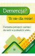 Demencja? To nie dla mnie! Poziom �atwy �wiczenia percepcji i pami�ci dla os�b w podesz�ym wieku