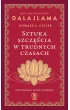 Sztuka szczcia w trudnych czasach