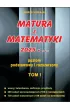 Pakiet: Matura z matematyki 2025. Poziom podstawowy i rozszerzony. Tomy 1-2