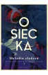 Melodia z�udze�. Wiersze prawie wszystkie. Tom 3