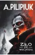 Zło ze wschodu – Andrzej Pilipiuk – okładka ebook