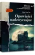 Opowie�ci nadzwyczajne. Lektura z opracowaniem