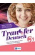 Transfer Deutsch 3. Zeszyt �wicze� do j�zyka niemieckiego dla liceum i technikum