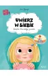 Uwierz w siebie. Ksi��ka, kt�ra dodaje pewno�ci