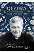 S�owa, z kt�rymi was zostawiam