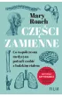 Cz�ci zamienne. Co wsp�czesna medycyna potrafi zrobi� z ludzkim cia�em