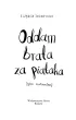 Oddam brata za pi�taka (tylko �artowa�em)