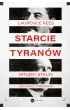 Starcie tyranów. Hitler i Stalin &ndash; sojusznicy i wrogowie – Laurence Rees – okładka ebook