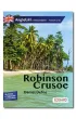 Robinson Crusoe. Adaptacja klasyki z �wiczeniami do nauki j�zyka angielskiego. Angielski z �wiczeniami