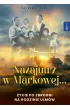 Nazajutrz w Markowej
