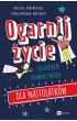 Ogarnij �ycie. Instrukcja podboju �wiata dla nastolatk�w