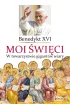 Moi �wi�ci. W towarzystwie gigant�w wiary