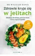 Zdrowie kryje się w jelitach. Odbudowa mikorbiomu i utrata wagi w 4 tygodnie – William Davis – okładka ebook