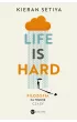 Life is Hard – Kieran Setiya – okładka ebook