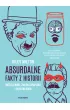 Absurdalne fakty z historii. M�zg Lenina, zw�oki Chaplina i ostatni dodo