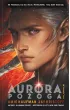 Pożoga. Aurora. Tom 2 – Jay Kristoff|Amie Kaufman – okładka ebook