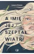 A imię jej szeptał wiatr – Laura  Green – okładka ebook