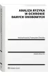 Analiza ryzyka w ochronie danych osobowych