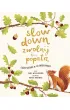Slow Down. Zwolnij i&hellip; popatrz. Cuda natury w 40 ods�onach