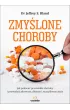 Zmy�lone choroby