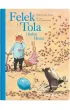 Felek i Tola i balon Henia