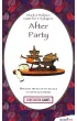 amigwka After Party Recent Toys