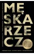 M�ska rzecz. Wszystko, co m�czyzna musi wiedzie�, by �y� d�ugo i aktywnie