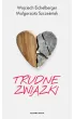 Trudne zwi�zki