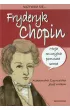 Nazywam si� Fryderyk Chopin