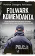 Folwark komendanta